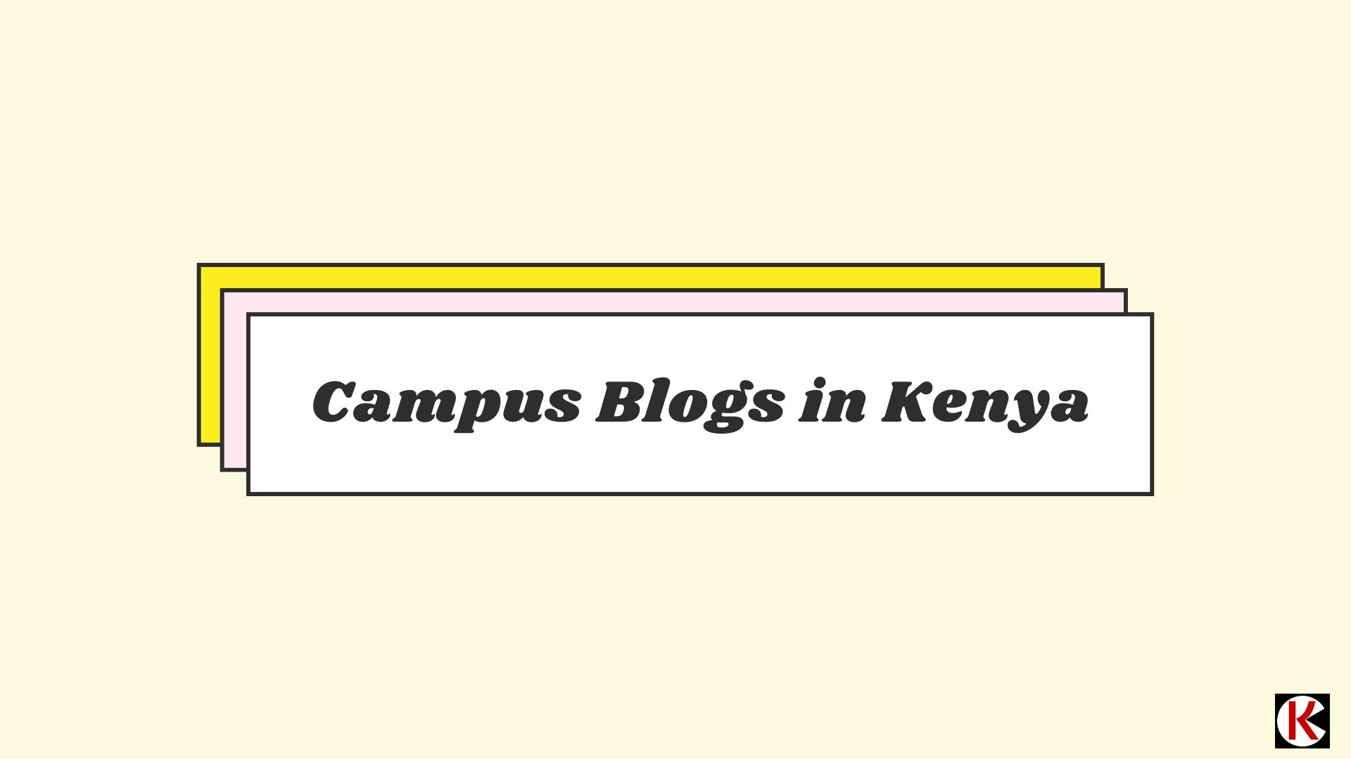 Best campus blogs in Kenya