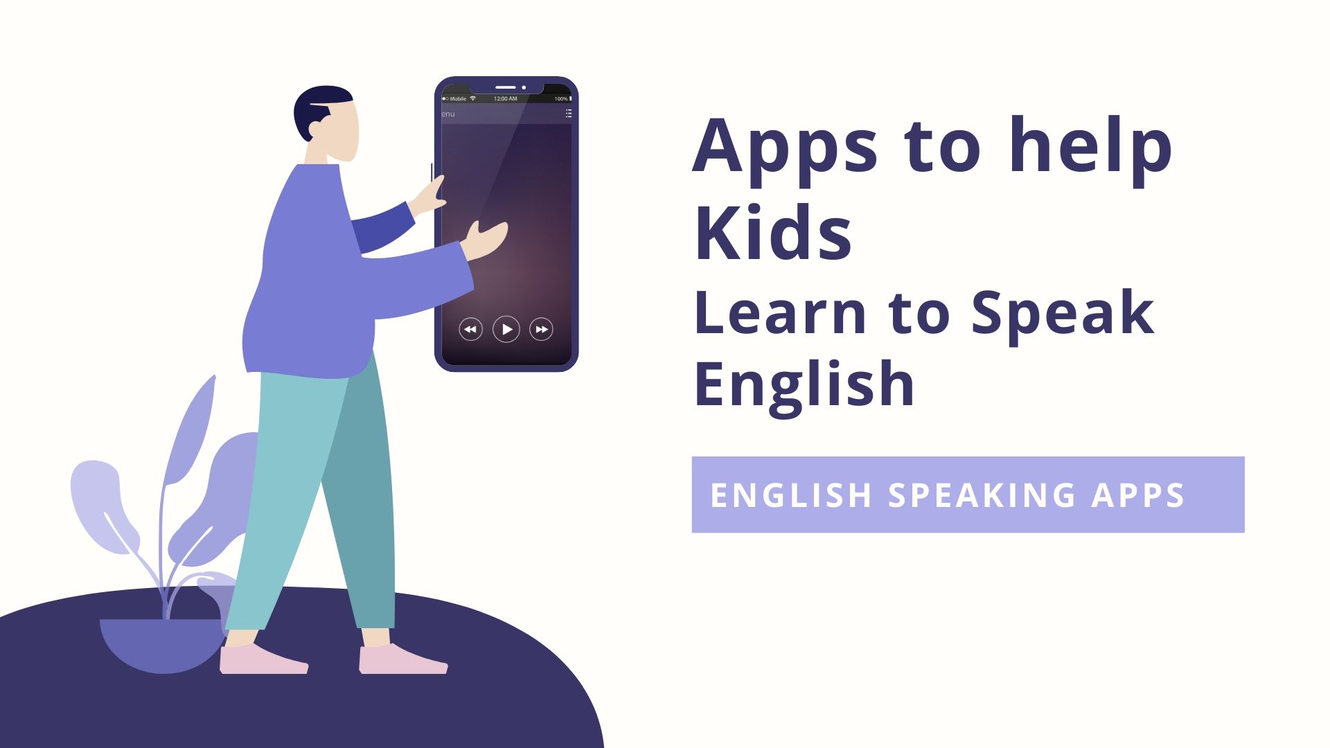 Android Apps to help kids learn to speak English Language