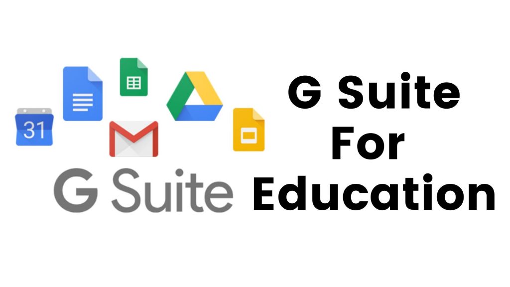 G suite apps for teachers and students