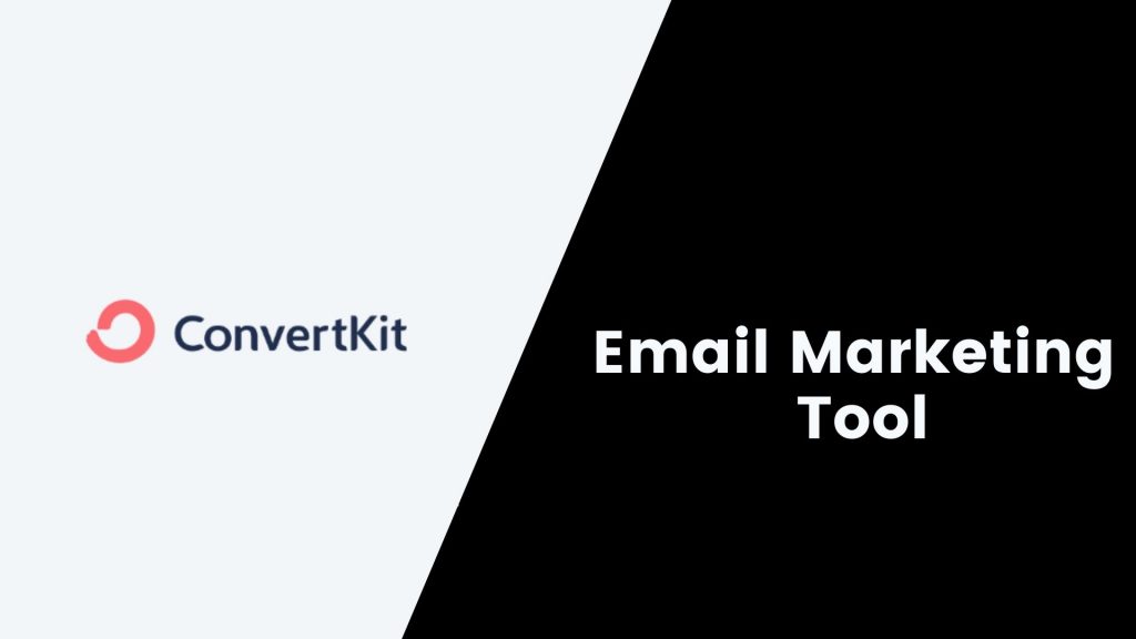 Convertkit, email marketing tool