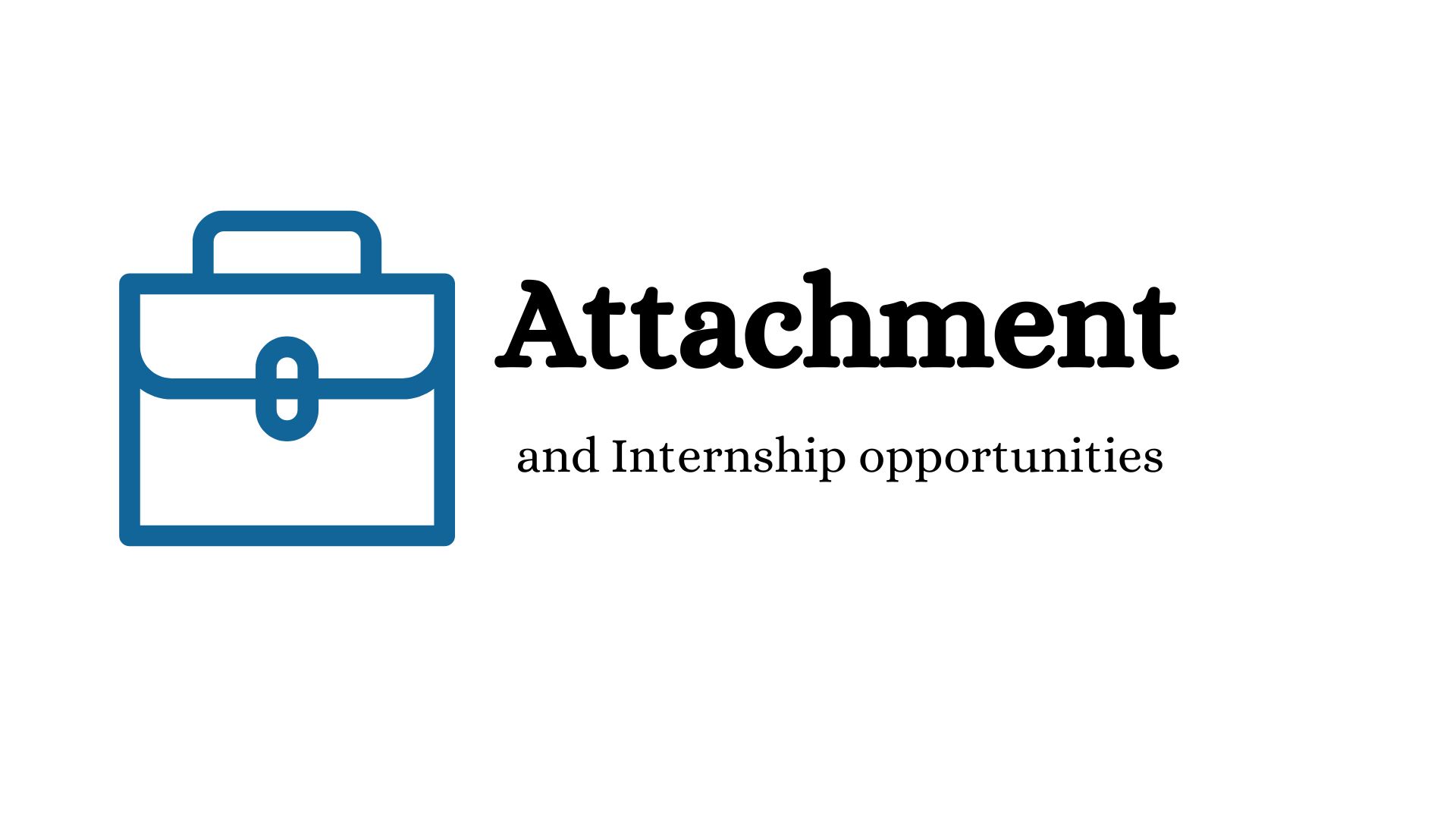 Internship and attachment opportunities in Nairobi, Kenya