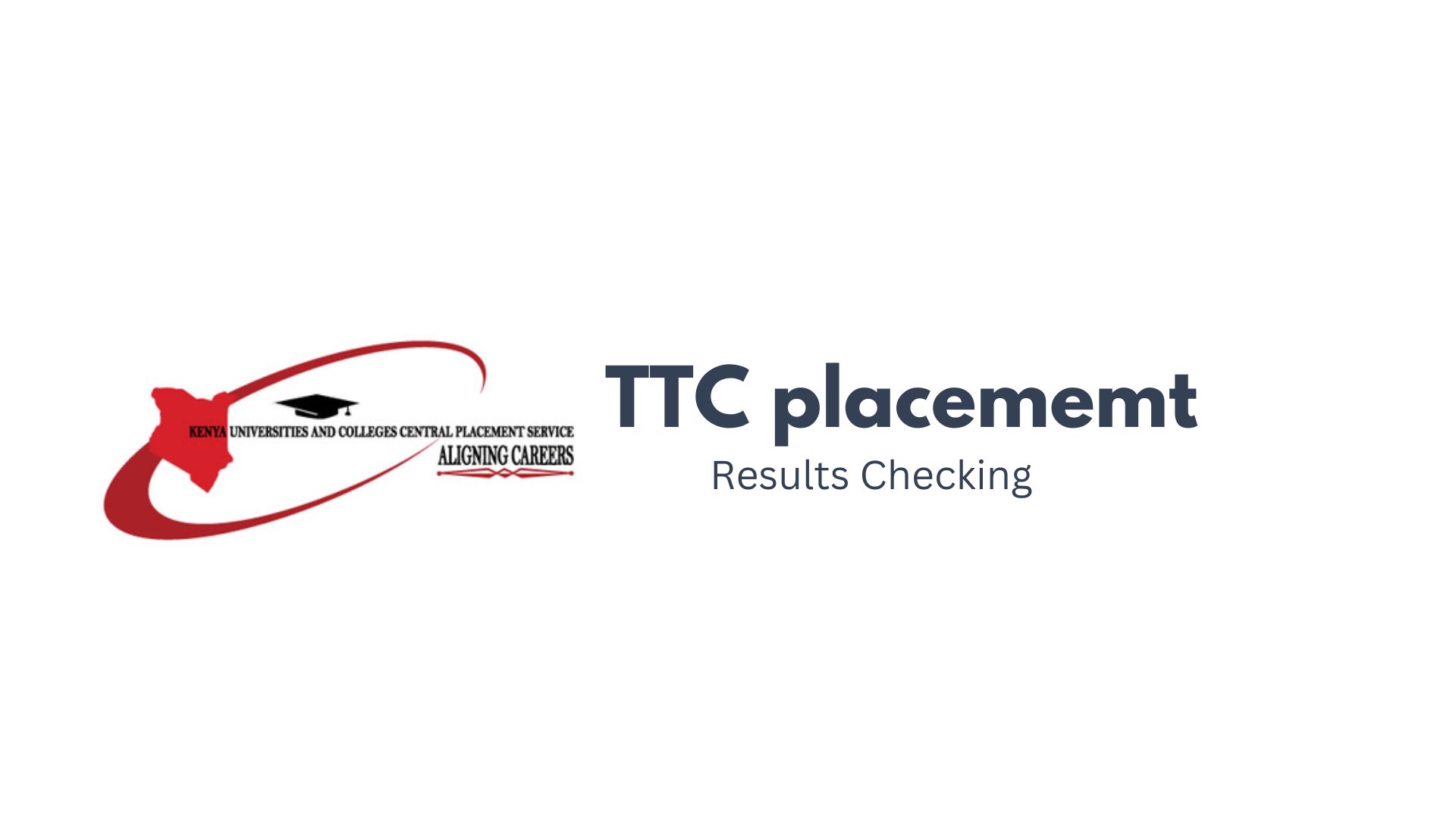 KUCCPS TTC placement results