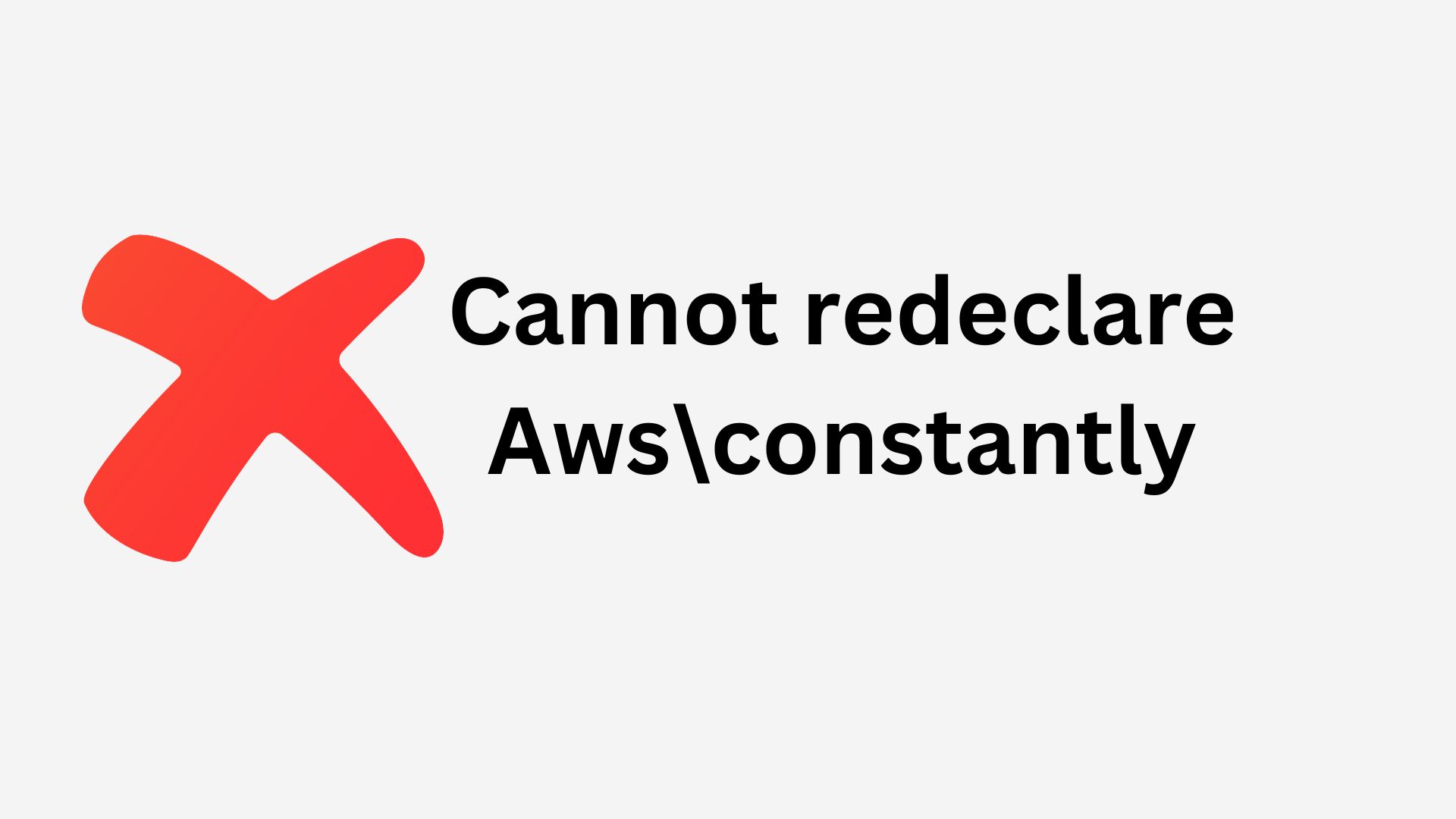 Cannot redeclare Aws constantly