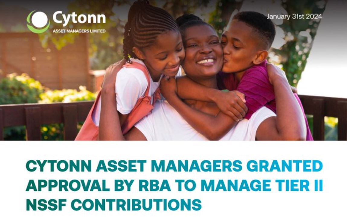 Cytonn Receives RBA Approval to Manage NSSF Tier II Contributions